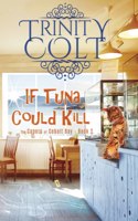 If Tuna Could Kill