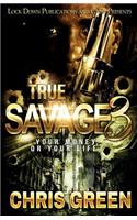 True Savage 3