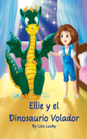 Ellie y el Dinosaurio Volador