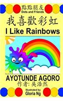 I Like Rainbows