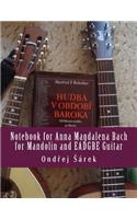 Notebook for Anna Magdalena Bach for Mandolin and EADGBE Guitar