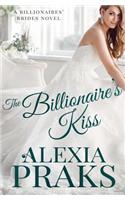 The Billionaire's Kiss