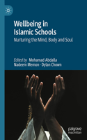 Wellbeing in Islamic Schools