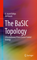 The BaSIC Topology