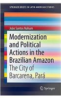 Modernization and Political Actions in the Brazilian Amazon