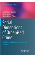 Social Dimensions of Organised Crime