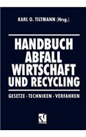Handbuch Abfall Wirtschaft und Recycling