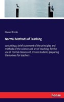 Normal Methods of Teaching