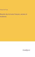 Beautés des écrivains français, anciens et modernes
