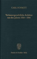 Verfassungsrechtliche Aufsatze Aus Den Jahren 1924-1954