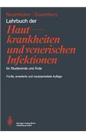 Lehrbuch Der Hautkrankheiten Und Venerischen Infektionen Für Studierende Und Ärzte