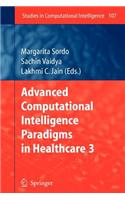 Advanced Computational Intelligence Paradigms in Healthcare - 3: (English)