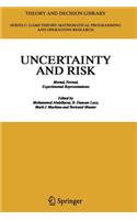 Uncertainty and Risk