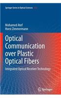 Optical Communication Over Plastic Optical Fibers