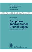 Symptome Schizophrener Erkrankungen