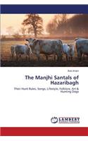 The Manjhi Santals of Hazaribagh