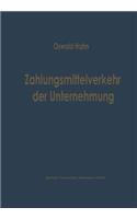 Zahlungsmittelverkehr der Unternehmung