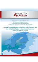 Female Entrepreneurship - Evidence from Germany and the Baltic Sea Region
