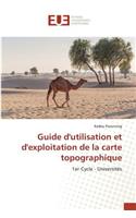 Guide Dutilisation Et Dexploitation de la Carte Topographique
