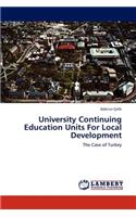 University Continuing Education Units for Local Development