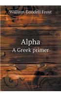 Alpha a Greek Primer