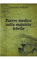 Parere medico sulla malattia febrile: (Italian)