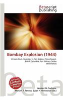 Bombay Explosion (1944)