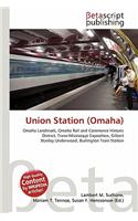 Union Station (Omaha): (English)
