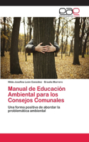 Manual de Educación Ambiental para los Consejos Comunales