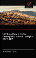 Elity Balochów w Iranie