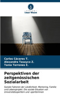 Perspektiven der zeitgenössischen Sozialarbeit