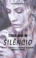 Trinta anos de silencio