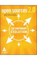 Open Sources 2.0: The Continuing Evolution