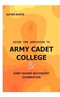 Guide for Admission to Army Cadet College