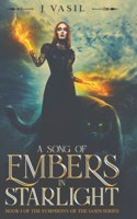 A Song of Embers in Starlight