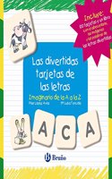 Las divertidas tarjetas de las letras: Imaginario de la A a la Z