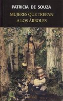 Mujeres que trepan a los arboles