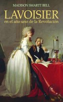 Lavoisier En El Año Uno de la Revolución