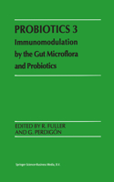 Probiotics 3: Immunomodulation by the Gut Microflora and Probiotics