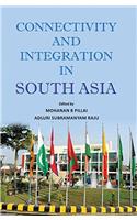 Connectivity and Integration in South Asia
