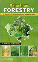 Rajasthan Forestry: For Rajasthan pre-PG Examination in Agriculture, Horticulture and Forestry