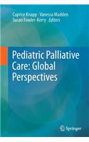 Pediatric Palliative Care: Global Perspectives