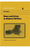 Bones and Joints in Diabetes Mellitus