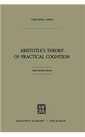 Aristotle's Theory of Practical Cognition