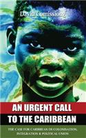 Urgent Call to the Caribbean