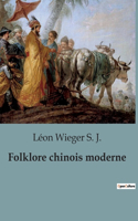 Folklore chinois moderne