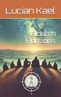 Eldritch Horizons
