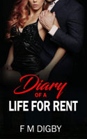 Diary Of A Life For Rent