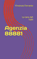 Agenzia 88881: La tana del lupo(2 Agenzia 88881)