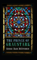 The Prince of Graustark Graustark #4 Annotated
